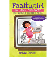 imagFaaltugiri and other Flashbacks: How I Survived A Childhood In The 80's