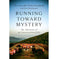 imag1Running Toward Mystery buy online at crossword.in