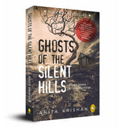 image //www.c...Ghosts of The Silent Hills: Stories based on true hauntings Paperback Anita Krishan Books, BOOKS5, Crime Mystery Thriller, Crossword Recommends, Crossword Recommends Fiction, December Book Sale, Fiction, Ghosts Of The Silent Hills, Non Discounted Products, WBD2025 crossword.in