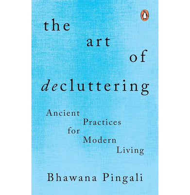 imagThe Art Of Decluttering: Ancient Practices For Modern Living Hb - Hardback buy online at crossword.in