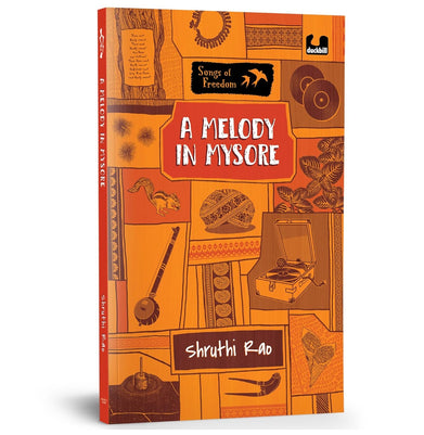 imagThe Songs Of Freedom Series: A Melody In Mysore - Paperback buy online at crossword.in