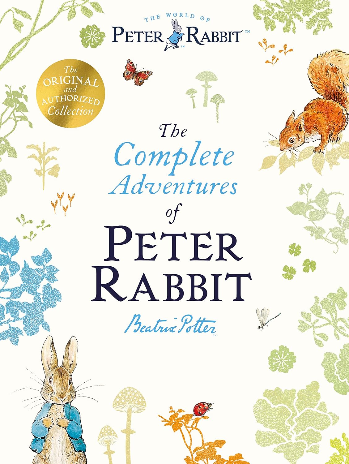 The Complete Adventures Of Peter Rabbit