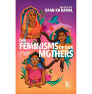 image //www.c...The Feminisms of Our Mothers buy online at crossword.in