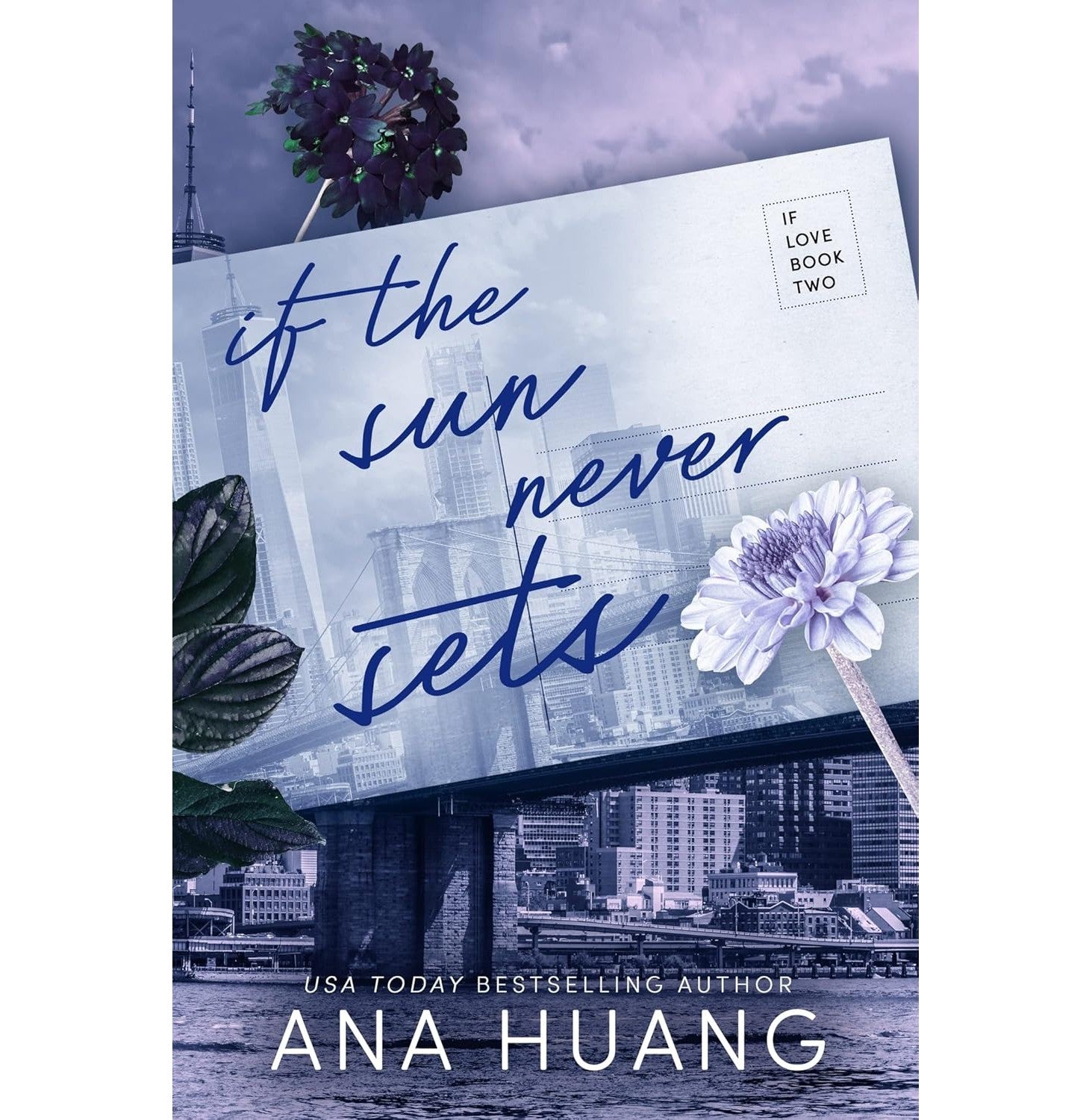 If The Sun Never Sets (If Love Bk 2)