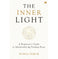 imag1The Inner Light: A Beginner’S Guide To Spirituality And Finding Peace - Paperback buy online at crossword.in
