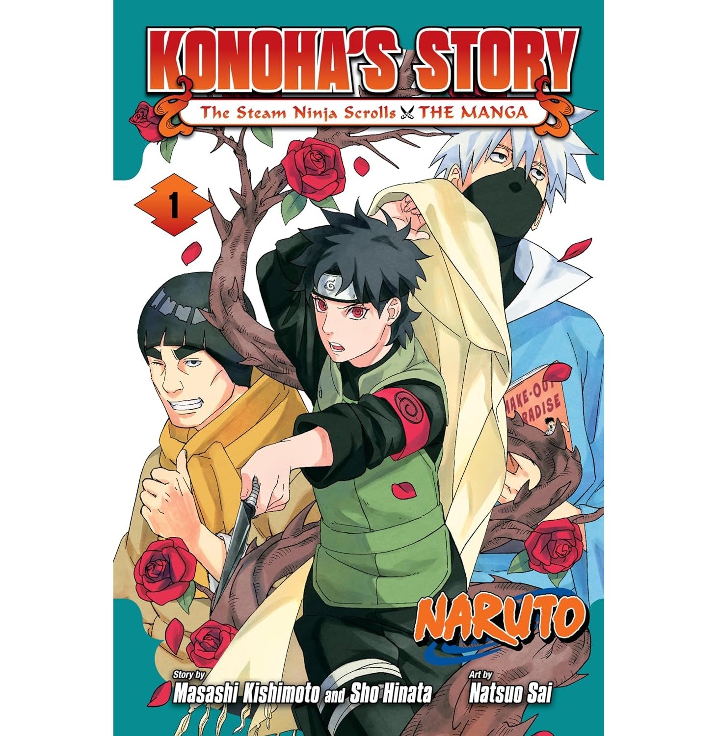 Naruto: Konoha's Story—The Steam Ninja Scrolls: The Manga, Vol. 01