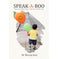 imag1Speak:A:Boo: Glimpse into Toddlers' Brains as They Learn to Walk to Talk Paperback Dr Neeraj Suri