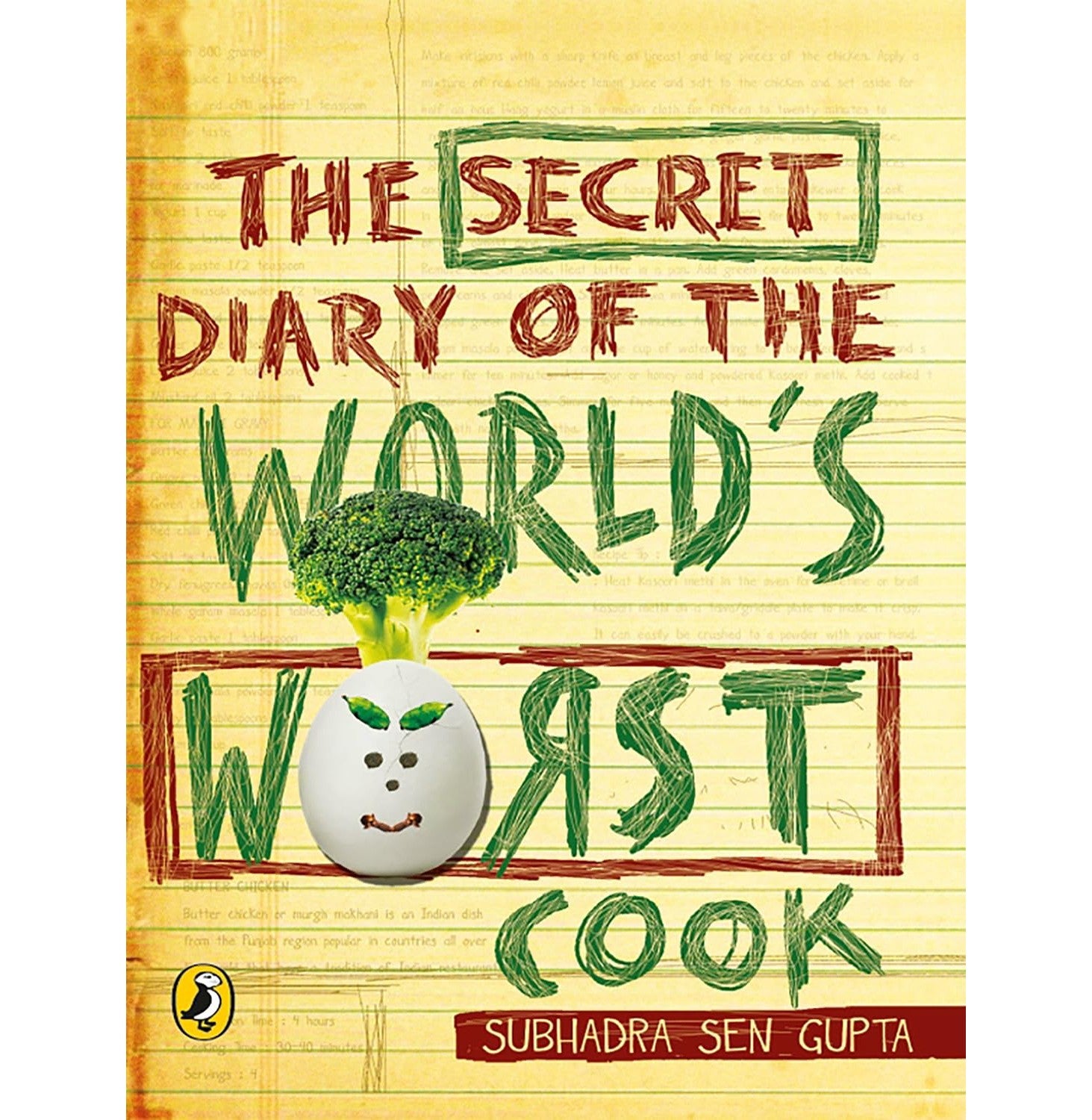 The Secret Diary Of The World's Worst Cook