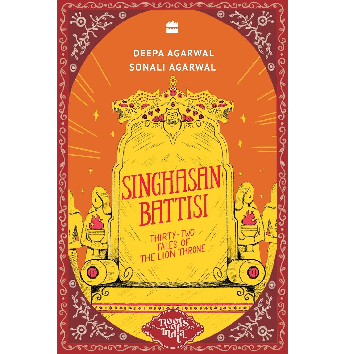 Roots Of India: Singhasan Battisi