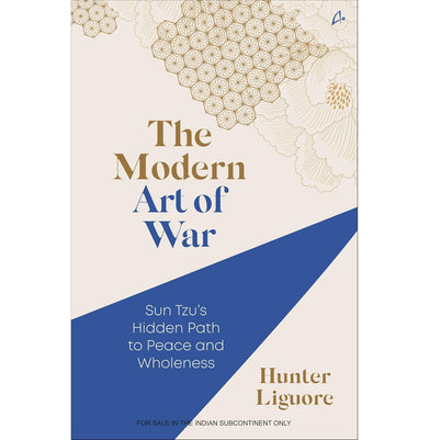 imagThe Modern Art Of War: Sun Tzu'S Hidden Path To Peace And Wholeness