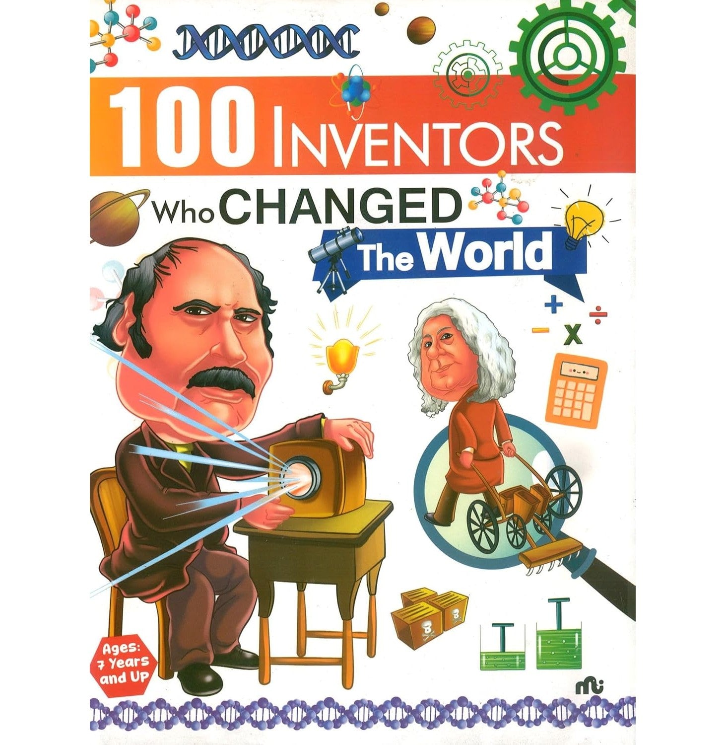 100 Inventors Who Changed The World