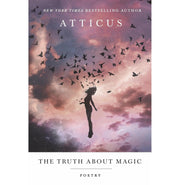 image //www.c...The Truth About Magic Hardcover Poetry Atticus