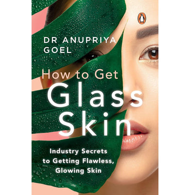 imagHow To Get Glass Skin: The Industry Secrets To Getting Flawless, Glowing Skin buy online at crossword.in