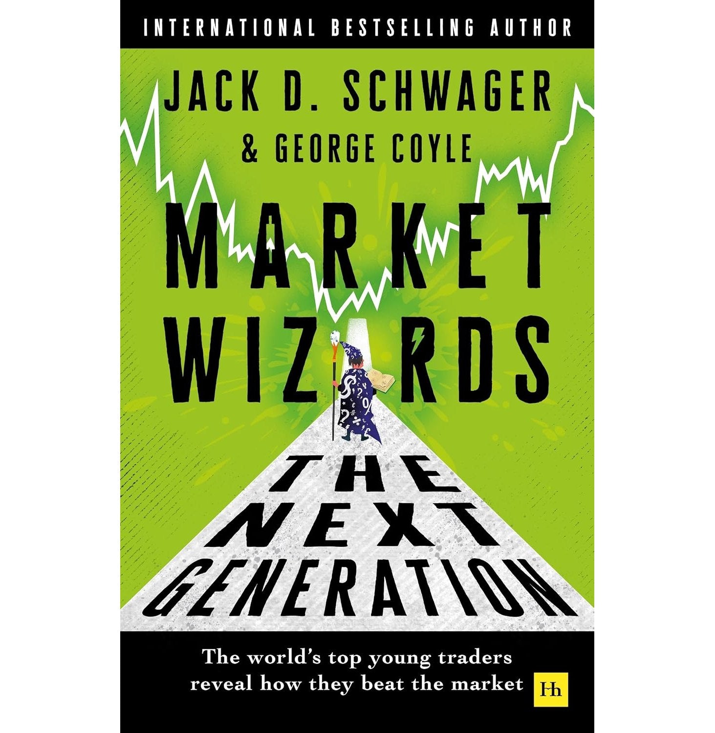 Market Wizards: The Next Generation