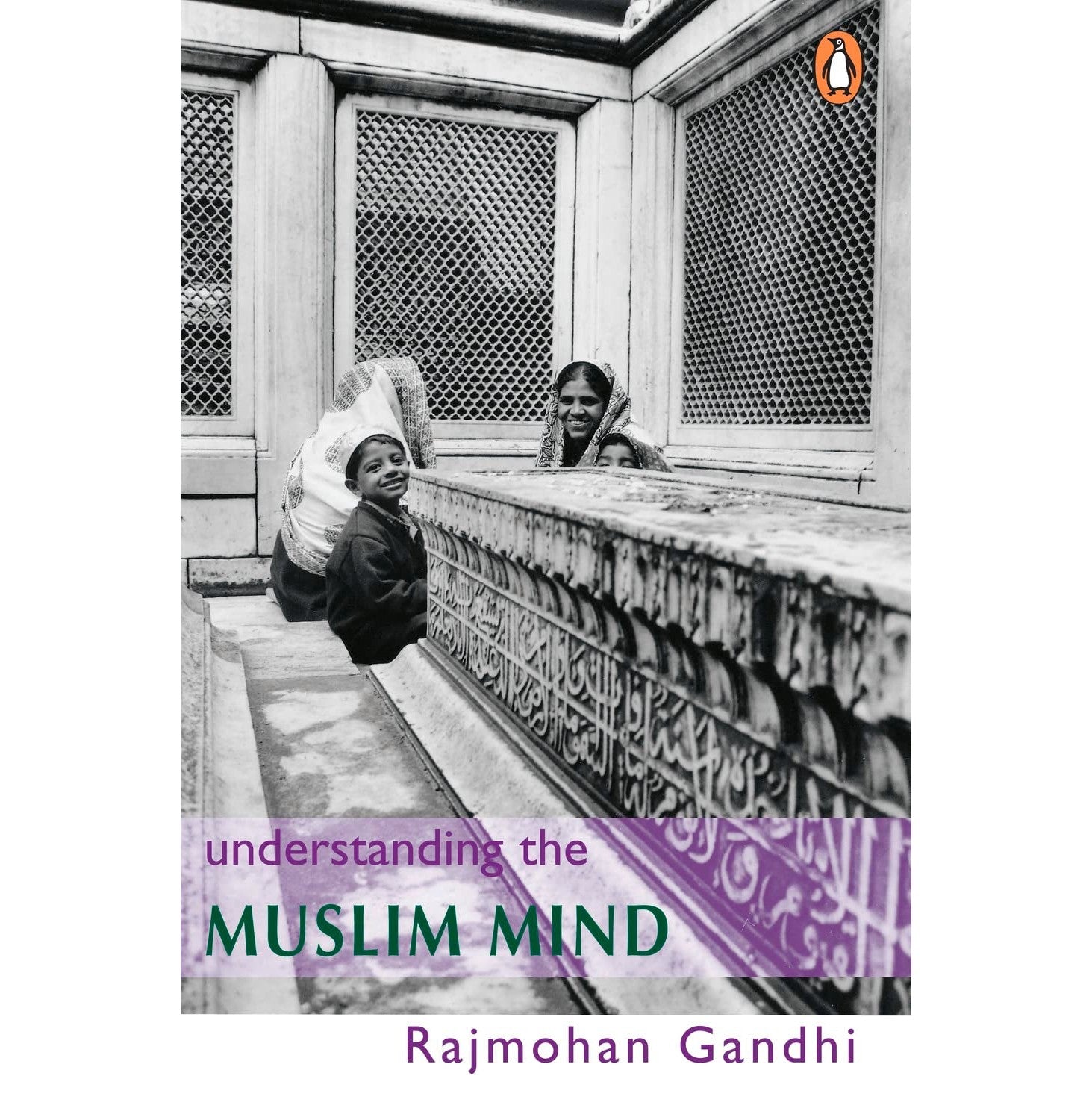 Understanding The Muslim Mind