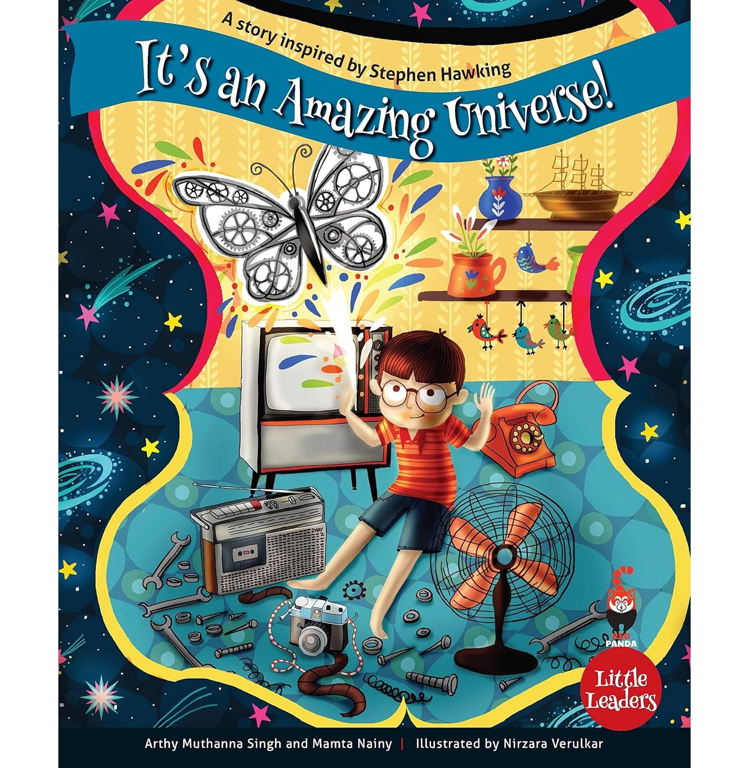 It'S An Amazing Universe: A Story Inspired By Stephen Hawking
