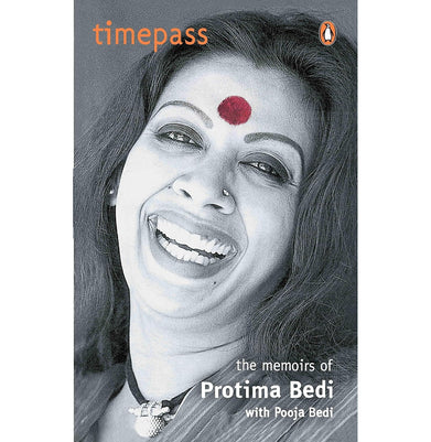 imagTimepass: The Memoirs Of Protima Bedi buy online at crossword.in