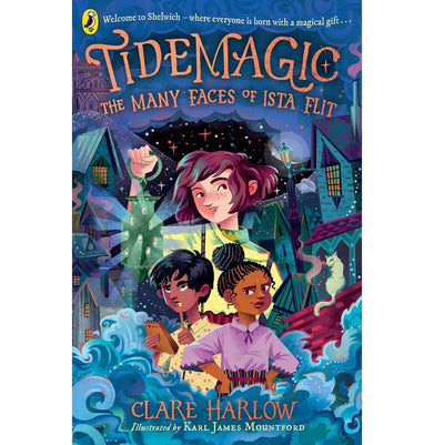 imagTidemagic Book 1: The Many Faces Of Ista Flit