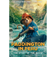 image //www.c...Paddington In Peru: The Story Of The Movie