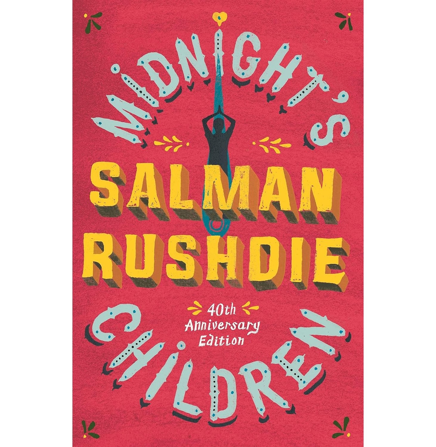 Midnight'S Children : The Iconic Booker-Prize Winning Novel, From Bestselling Author Salman Rushdie
