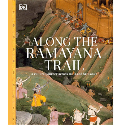 imagAlong The Ramayana Trail: A Cultural Journey Across India And Sri Lanka Hb - Hardback buy online at crossword.in