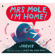 image //www.c...Mrs Mole, I'M Home! buy online at crossword.in