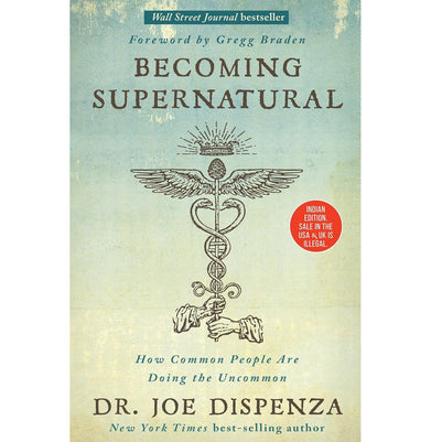 imagBecoming Supernatural: How Common People Are Doing the Uncommon Paperback Dr. Joe Dispenza