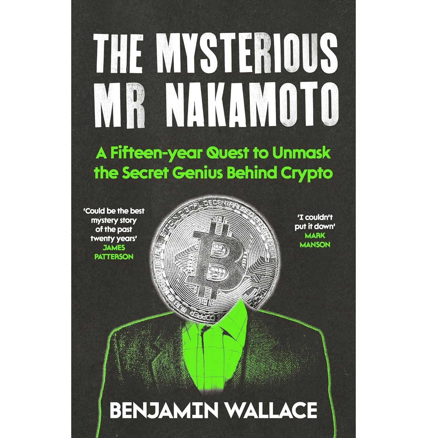 The Mysterious Mr Nakamoto