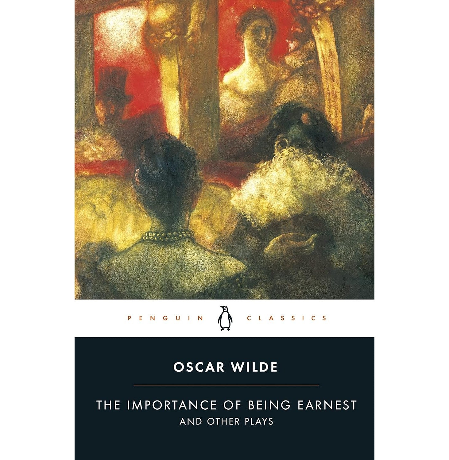 The Importance Of Being Earnest And Other Plays