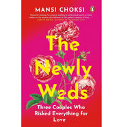 image //www.c...THE NEWLYWEDS: THREE COUPLES WHO RISKED EVERYTHING FOR LOVE buy online at crossword.in