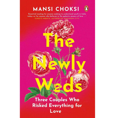imagTHE NEWLYWEDS: THREE COUPLES WHO RISKED EVERYTHING FOR LOVE buy online at crossword.in