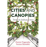 image //www.c...Cities And Canopies: Trees In Indian Cities buy online at crossword.in