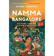 image //www.c...Namma Bangalore 2.0 : Culture, Coding, Cuisine, Creativity buy online at crossword.in