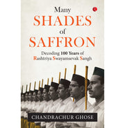 image //www.c...Many Shades Of Saffron : Decoding 100 Years Of Rashtriya Swayamsevak Sangh buy online at crossword.in