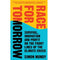 imag1RACE FOR TOMORROW: Survival Innovation and Profit on the Front Lines of the Climate Crisis Paperback Mundy Simon