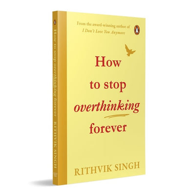 imagHow To Stop Overthinking Forever