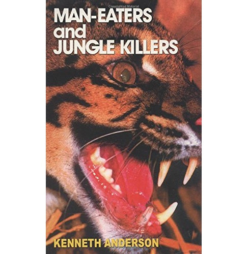 Man Eaters And Jungle Killers