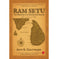 imag1Ram Setu: The Memoirs Of An Enchanted Bridge buy online at crossword.in
