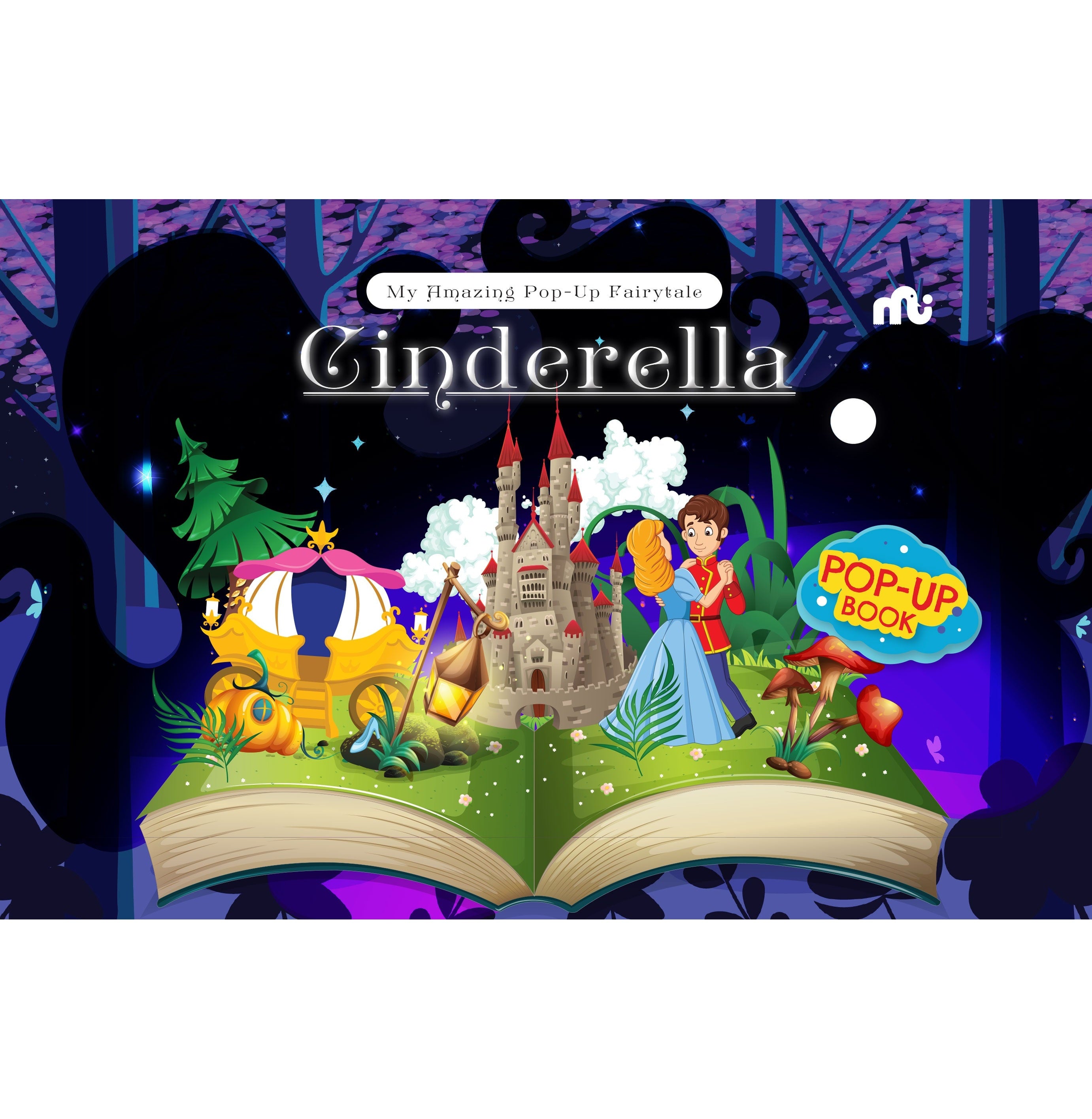 My Amazing Pop Up Fairytale: Cinderella