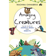 image //www.c...Amazing Creatures: The A To Z Of Animals, Birds And Insects buy online at crossword.in