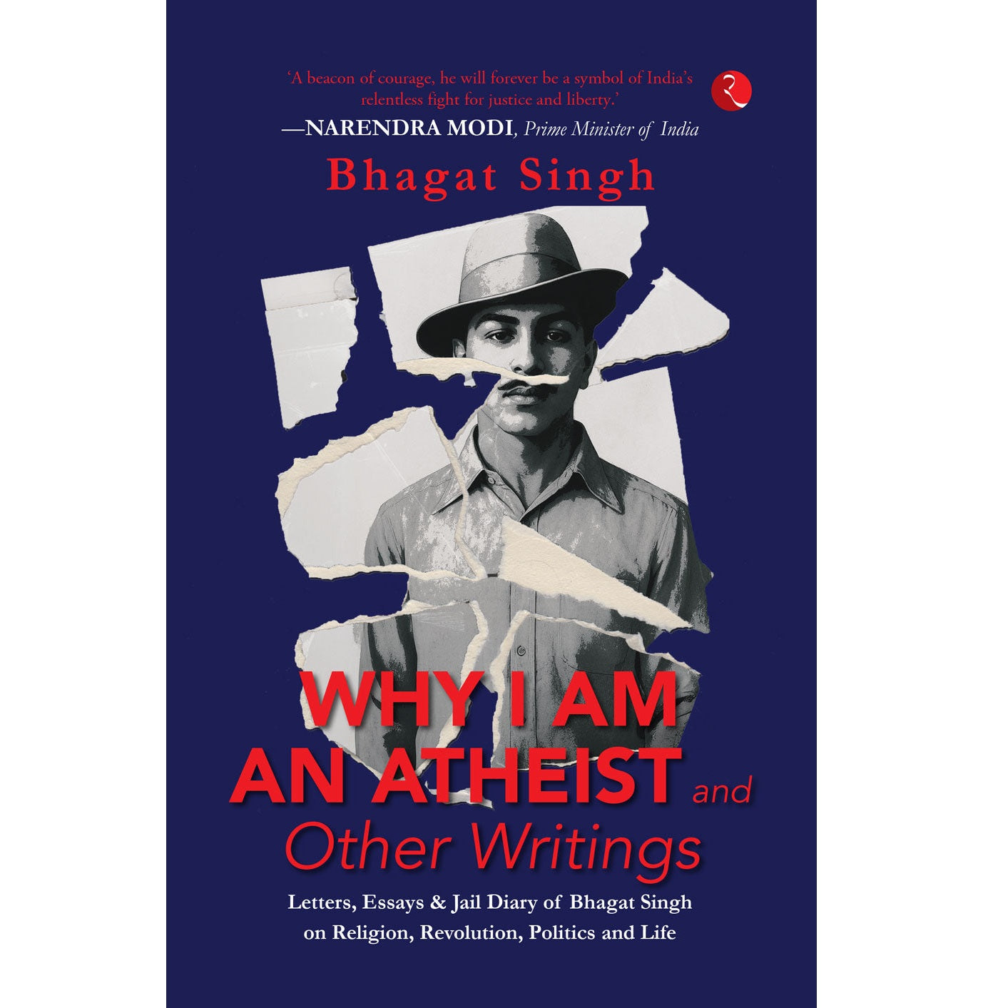 Why I Am An Atheist And Other Writings