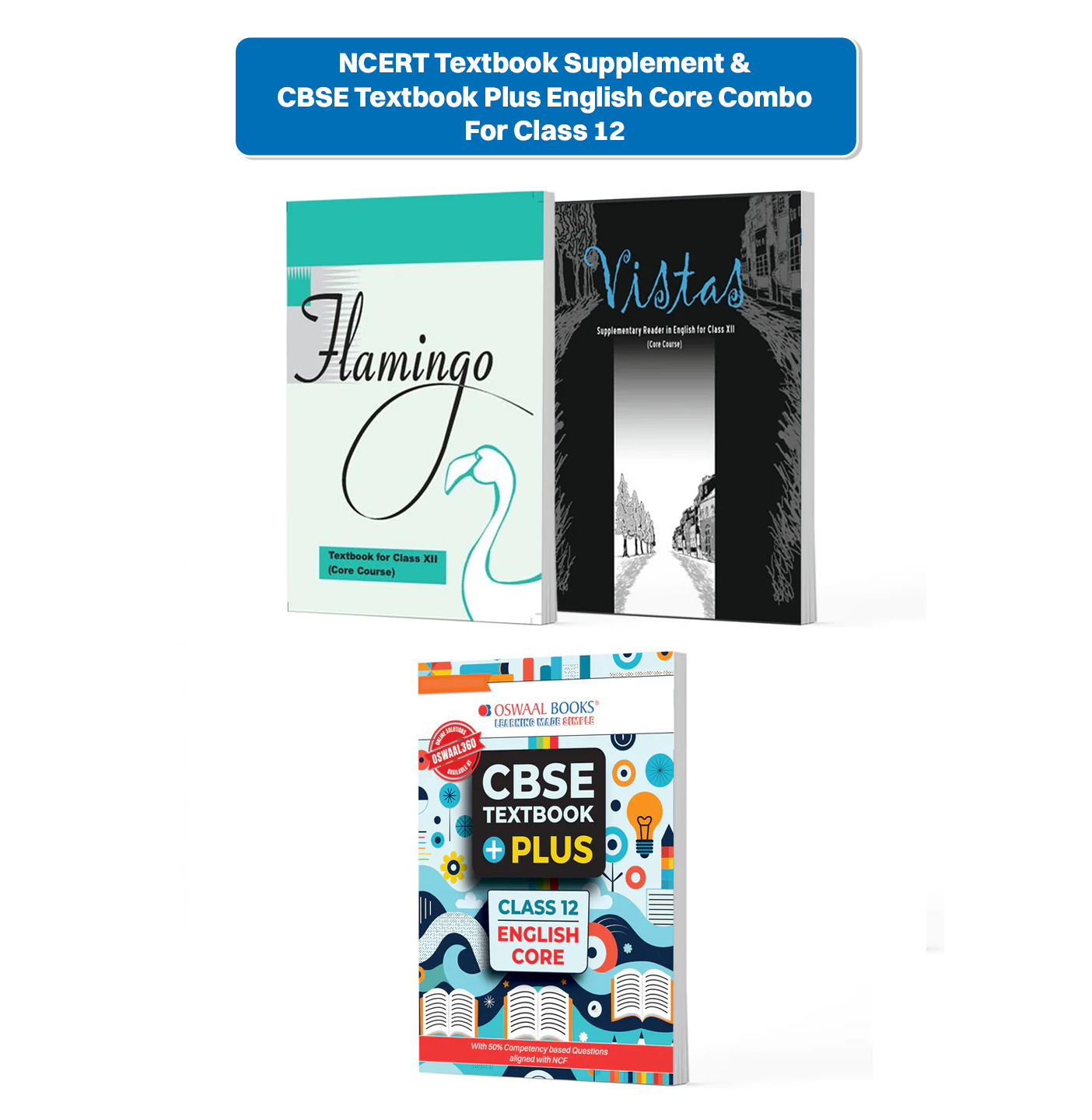Ncert Textbook Supplement & Cbse Textbook Plus English Core For Class 12 | Competency Focused Questions | Concept Clarity, Mind Maps | Set Of 3 (For 2026 Exam)