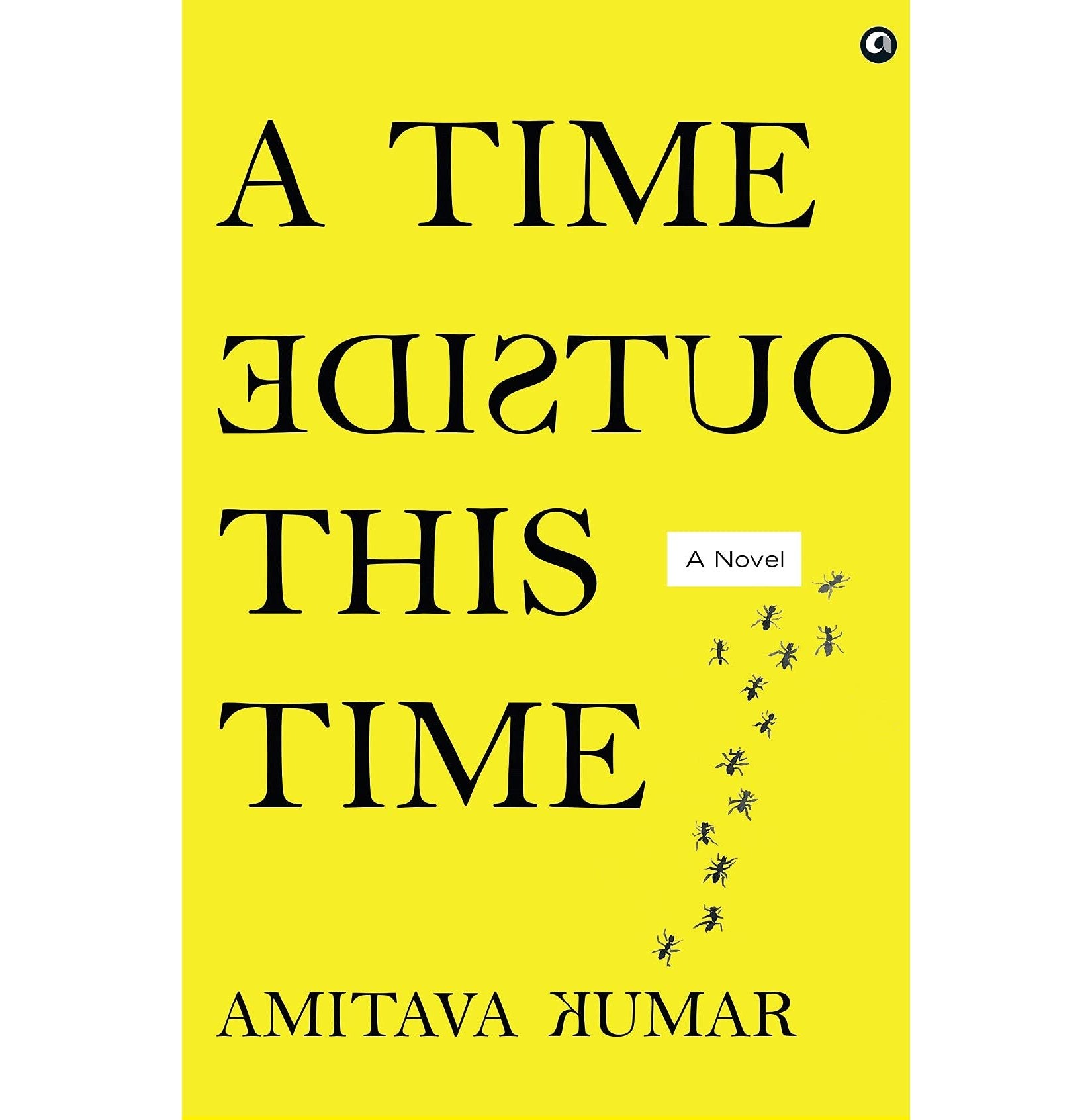A Time Outside This Time: A Novel
