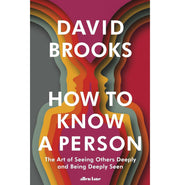 image //www.c...HOW TO KNOW A PERSON : THE ART OF SEEING OTHERS DEEPLY AND BEING DEEPLY SEEN buy online at crossword.in