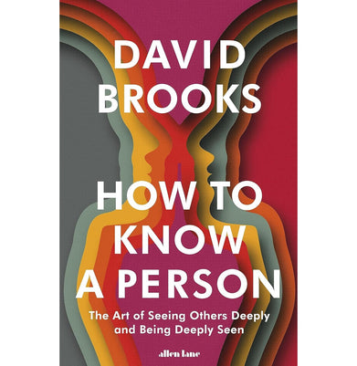 imagHOW TO KNOW A PERSON : THE ART OF SEEING OTHERS DEEPLY AND BEING DEEPLY SEEN buy online at crossword.in