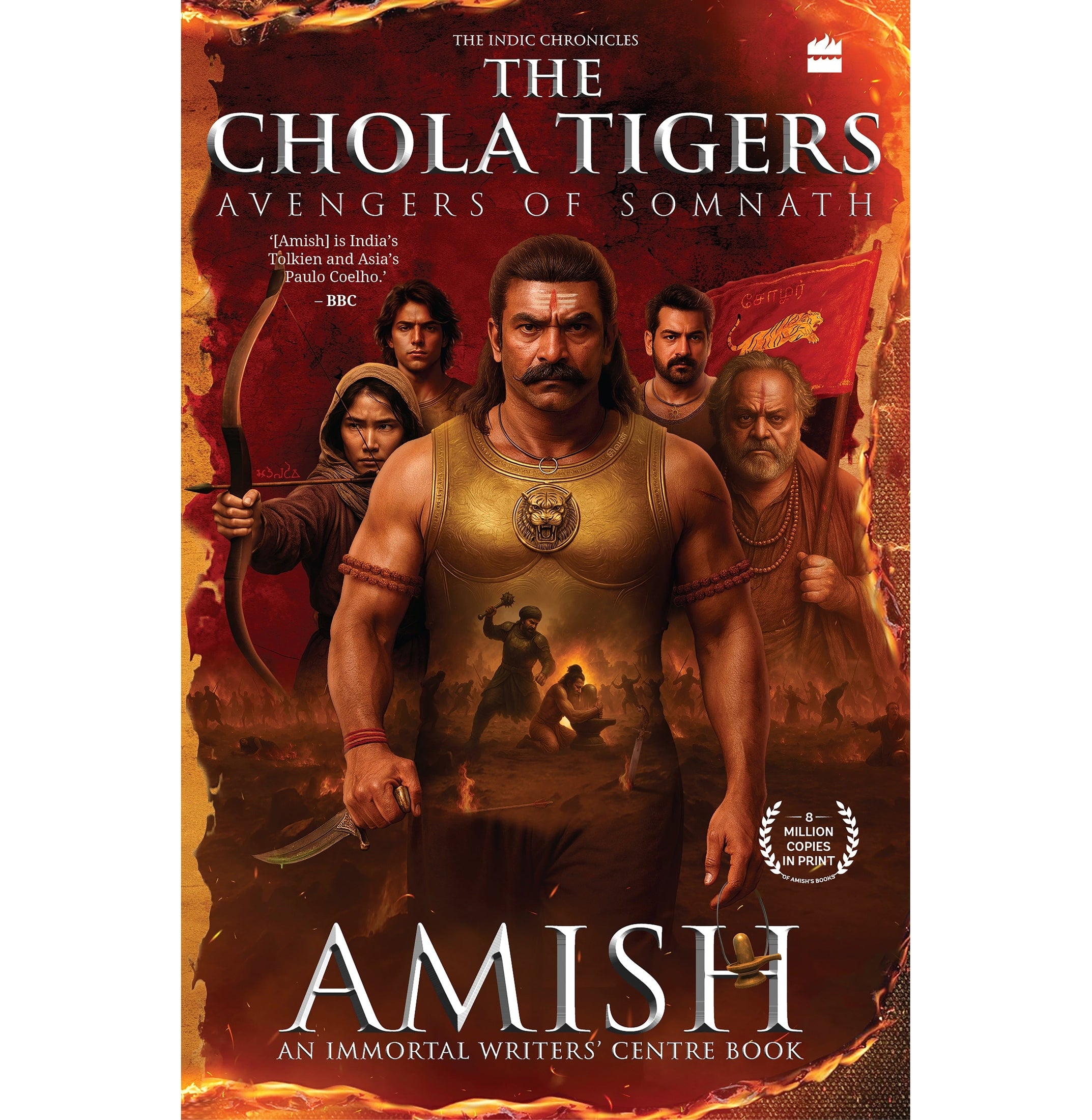The Chola Tigers: Avengers of Somnath