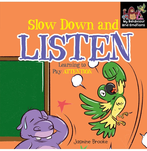 Slow Down And Listen