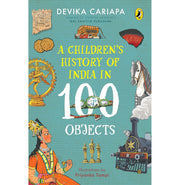 image //www.c...A Children's History of India in 100 Objects: Indian History from Ancient Times to Present Day through Various Artefacts and Art : Full:Colour Illustrated Book for Young Readers Paperback Cariapa Devika