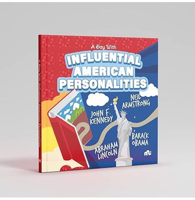 imagA Day With Influential American Personalities: Neil Armstrong Barack Obama John F. Kennedy and Abraham Lincoln Moonstone and Rupa Publications India