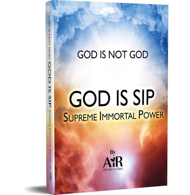 imagâ GOD IS SIP - SUPREME IMMORTAL POWER
